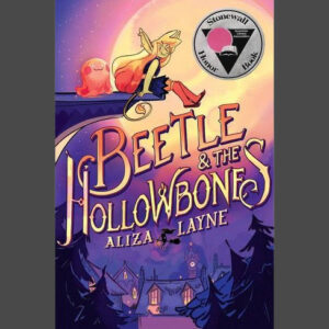 Beetle & The Hollowbones