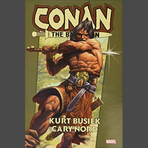 Conan the Barbarian by Kurt Busiek Omnibus