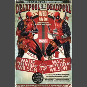 Deadpool Battle of Chumpions Poster