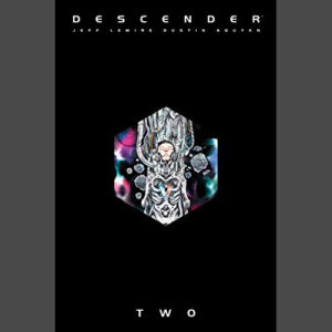 Descender: The Deluxe Edition Volume 2