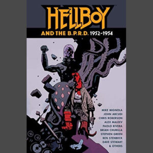 Hellboy and the BPRD: 1952-1554