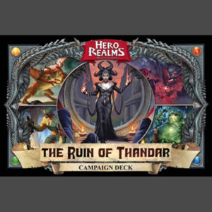 Hero Realms The Ruin of Thandar Campaign Deck