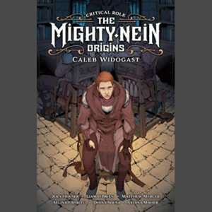 The Mighty Nein Origins: Caleb Widogast