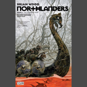 Northlanders Book 3: The European Saga