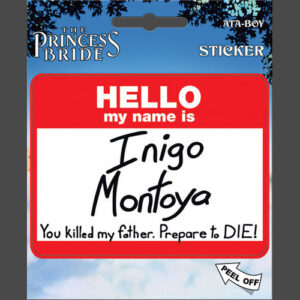 Princess Bride Inigo Montoya Sticker