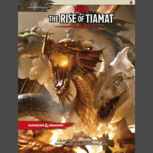 D&D Adventure Module - The Rise of Tiamat