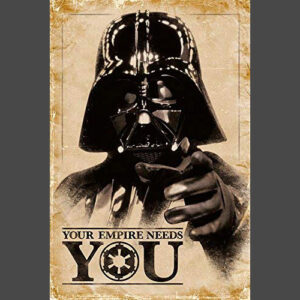 Star Wars Empire Needs You Poster