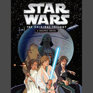 Star Wars the Original Trilogy a Graphic Novel