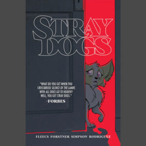Stray Dogs