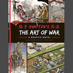 Sun Tzu's The Art of War a Graphic Novel