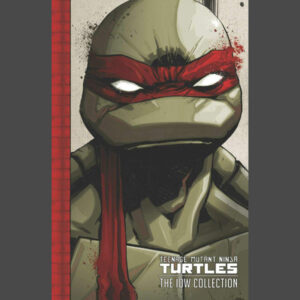 Teenage Mutant Ninja Turtles The IDW Collection 1
