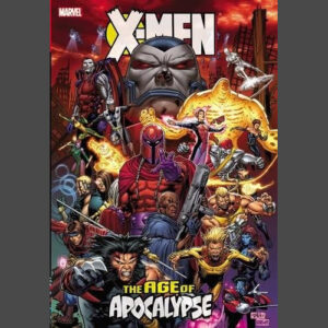 X-Men: The Age of Apocalypse Omnibus