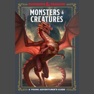 D&D RPG - The Young Adventurer's Guide Monsters & Creatures